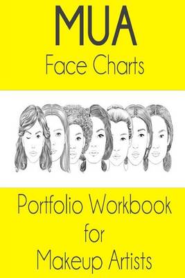 Book cover for MUA Face Chart Portfolio Workbook for Makeup Artists