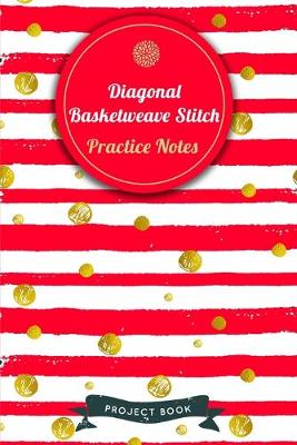 Cover of Diagonal Basketweave Stitch Practice Notes