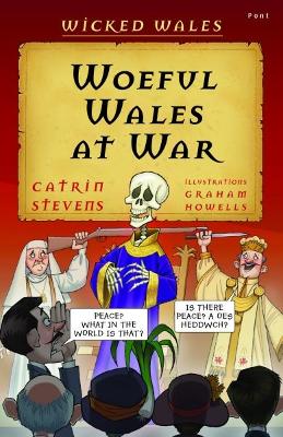 Book cover for Wicked Wales: Woeful Wales at War