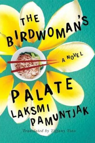 Cover of The Birdwoman's Palate