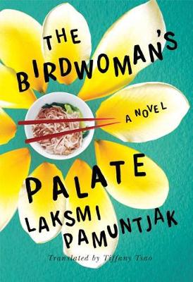 Book cover for The Birdwoman's Palate