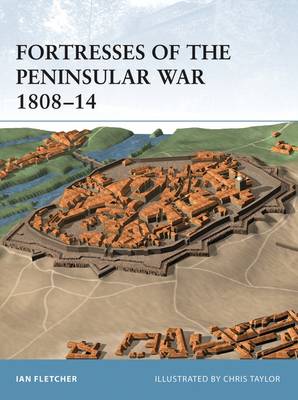 Book cover for Fortresses of the Peninsular War 1808-14