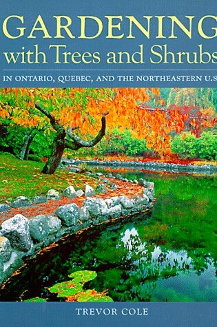 Cover of Gardening with Trees and Shrub