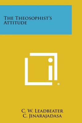 Book cover for The Theosophist's Attitude