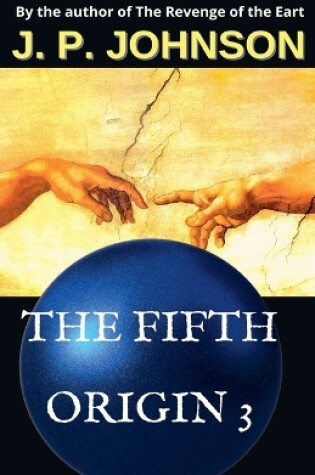 Cover of The Fifth Origin 3. An Inexperienced God