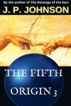 Book cover for The Fifth Origin 3. An Inexperienced God