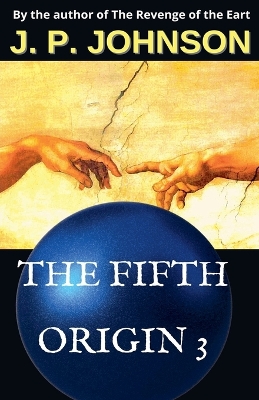 Cover of The Fifth Origin 3. An Inexperienced God