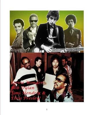 Book cover for Stevie Wonder, Bob Dylan, Jimi Hendrix & Elvis Presley!