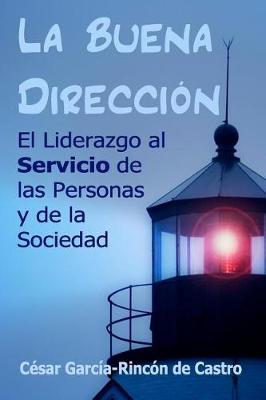 Book cover for La Buena Direccion