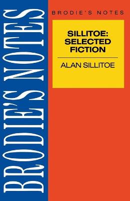 Book cover for Sillitoe: Selected Fiction