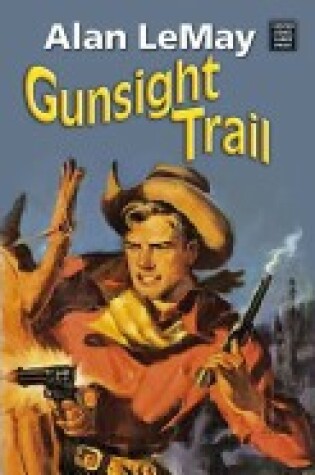 Cover of Gunsight Trail