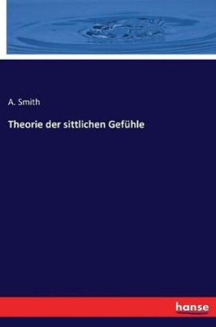 Cover of Theorie der sittlichen Gefühle