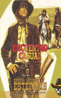 Book cover for Encuentro casual (Colección Oeste)