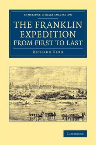 Cover of The Franklin Expedition from First to Last