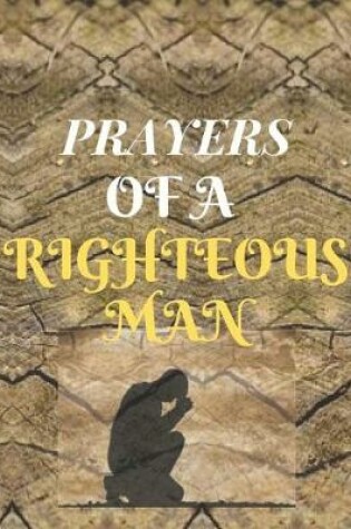 Cover of Prayers of a Righteous Man