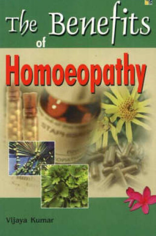 Cover of Benefits of Homeopathy