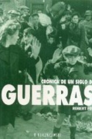 Cover of Cronica de Un Siglo de Guerras