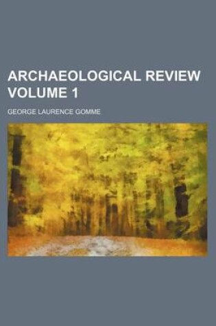 Cover of Archaeological Review Volume 1