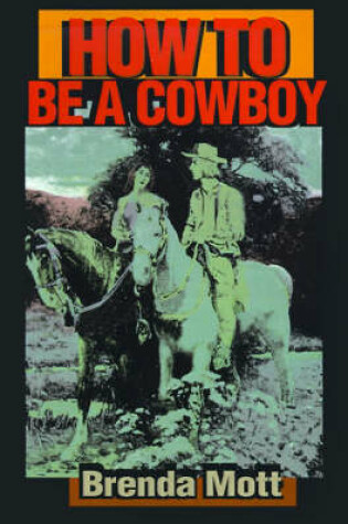 Cover of How to Be a Cowboy