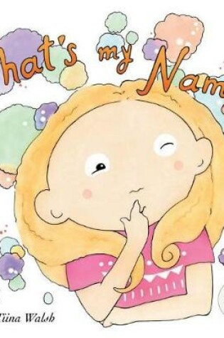 Cover of What's my name? GWYN