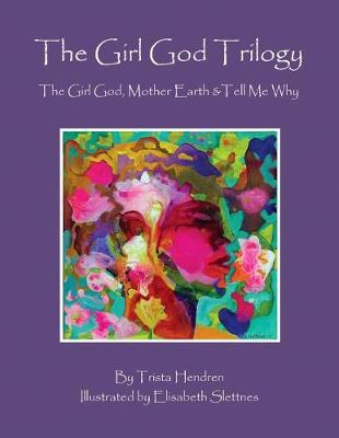 Book cover for The Girl God Trilogy