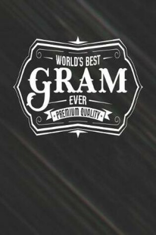 Cover of World's Best Gram Ever Premium Quality