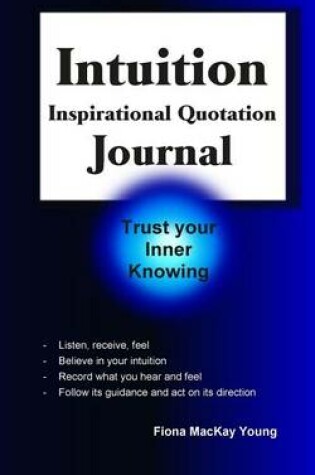 Cover of Intuition Inspirational Quotation Journal