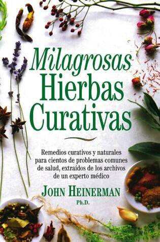 Cover of Milagrosos Hierbas Curativas