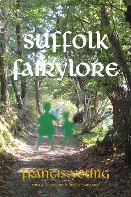 Book cover for Suffolk Fairylore