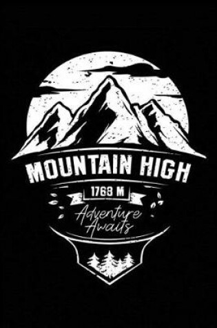 Cover of Mountain high 1968 M adventure awaits