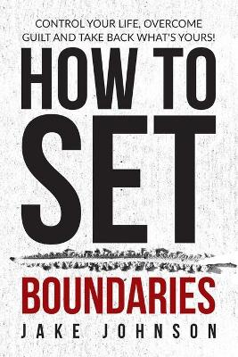 Book cover for How to Set Boundaries