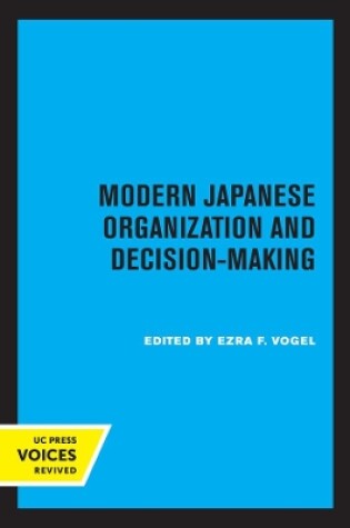 Cover of Modern Japanese Organization and Decision-Making