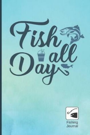 Cover of Fish All Day