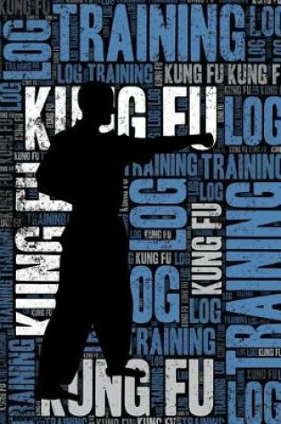 Cover of Kung Fu Training Log and Diary