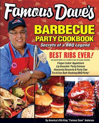 Book cover for Famous Dave's Bar-B-Que Party Cookbook