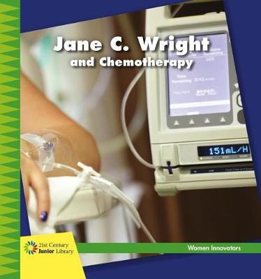 Book cover for Jane C. Wright and Chemotherapy