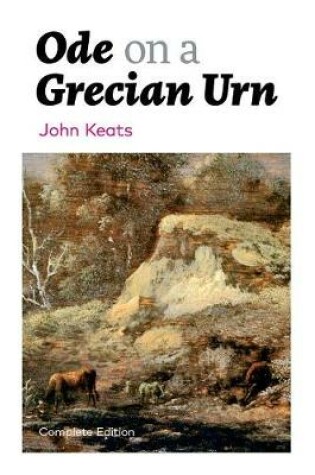 Cover of Ode on a Grecian Urn (Complete Edition)