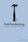 Book cover for TeleTivoNetting