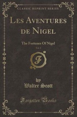 Cover of Les Aventures de Nigel, Vol. 1