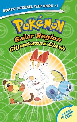 Book cover for Gigantamax Clash / Battle for the Z-Ring (Pokemon Super Special Flip Book)