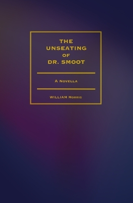 Book cover for The Unseating of Dr. Smoot