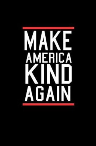 Cover of Make America Kind Again