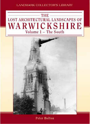 Cover of Lost Architectural Landscapes of Warwickshire