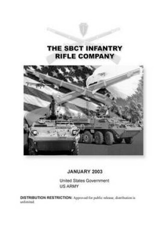 Cover of Field Manual FM 3-21.11 The SBCT Infantry Rifle Company January 2003