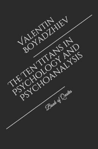 Cover of The Ten Titans in Psychology and Psychoanalysis