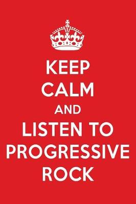 Book cover for Keep Calm and Listen to Progressive Rock