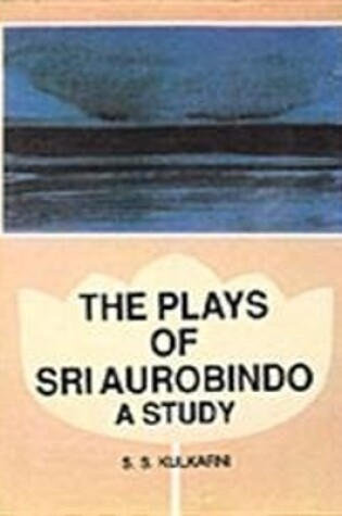 Cover of Plays of Sri Aurobindo