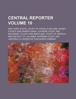 Book cover for Central Reporter Volume 10