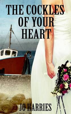 Book cover for The Cockles of Your Heart