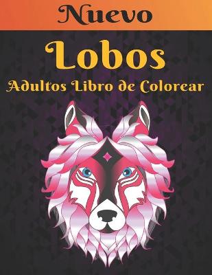 Book cover for Adultos Libro Colorear Lobos